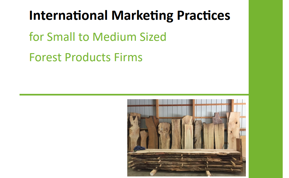 Guide: International Marketing Practices for Forest Products SMEs