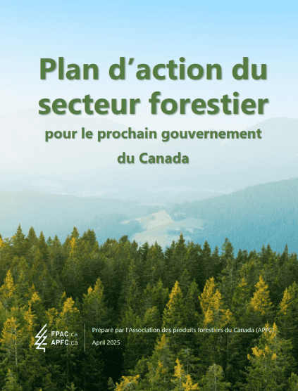 Plan d’action du secteur forestier pour le prochain gouvernement du Canada